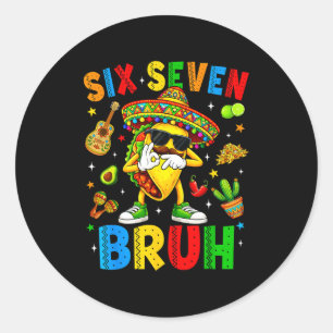 Tacos sechs sieben cinco de mayo 67 mexikanische P Runder Aufkleber