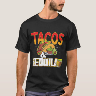 Tacos Tequila Lustiger Taco-Fan Spruch Slogan  T-Shirt