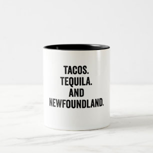 Tacos Tequila und Neufundland Zweifarbige Tasse