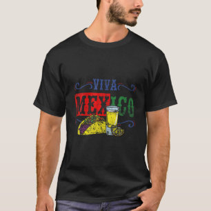 Tacos Tequila Viva Mexico T-Shirt