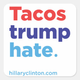 Tacos Trump hasst: Hillary 2016 Aufkleber