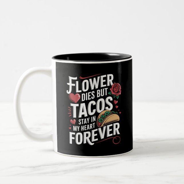 Tacos über Valentine Zweifarbige Tasse (Links)
