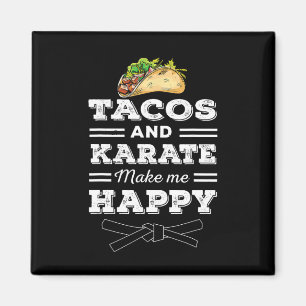 Tacos und Karate Lustiges Taco-Liebhaber-Geschenk Magnet