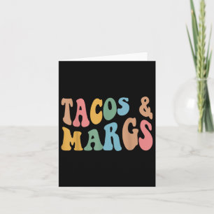 Tacos und Margs Funny Cinco de Mayo Mexican Fiesta Karte