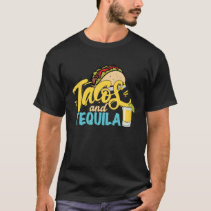 Tacos und Tequila für Männer Frauen trinken Alkoho T-Shirt