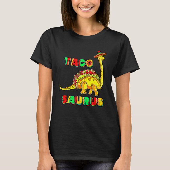 Tacosaurus Cinco De Mayo Taco Dinosaur Geschenk T-Shirt (Vorderseite)