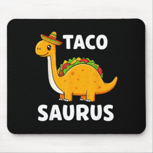 Tacosaurus Taco Dinosaur T Rex T-Shirt - Lustiges Mousepad