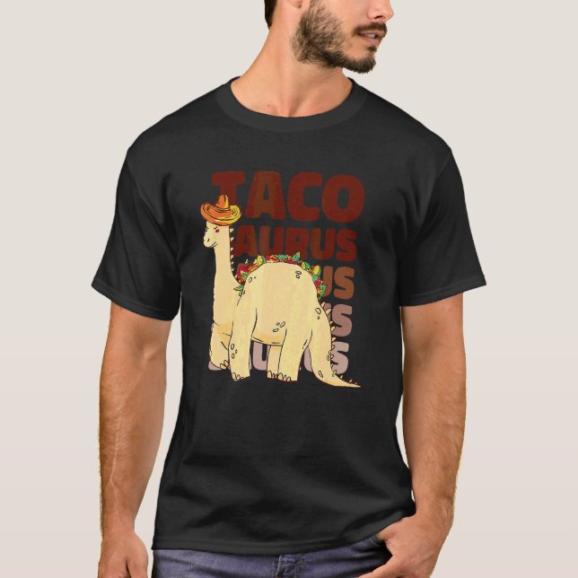 Tacosaurus Taco Saurus Dino Dinosaurier T-Shirt (Vorderseite)