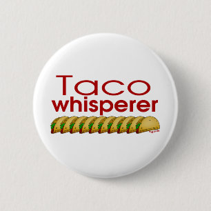 TacoWhisperer Button