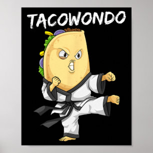 Tacowondo Taco Kampfsport Taekwondo Poster