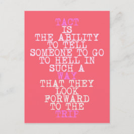 TACT - Postcard mit lustigem, sarkastischem Zitat Postkarte