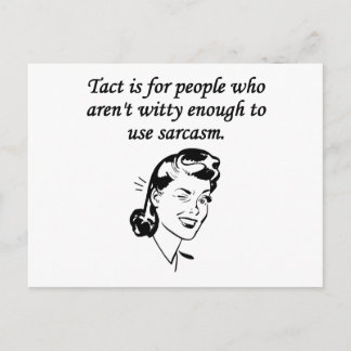 Tact und Sarcasm Postkarte