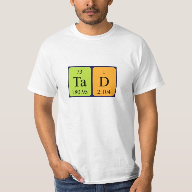 Tad Periodenname Shirt (Vorderseite)