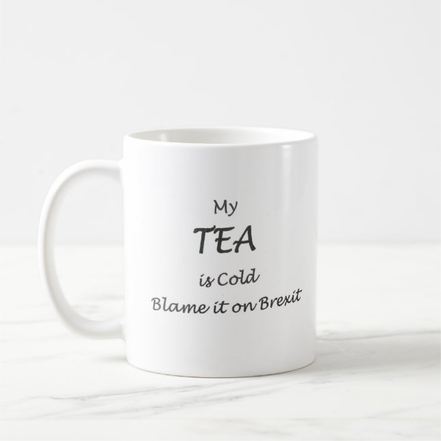 Tadeln Sie es auf Brexit HundeTassen Kaffeetasse (Links)