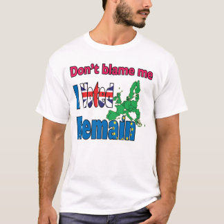 Tadeln Sie mich nicht, den ich bleibe Brexit T-Shirt