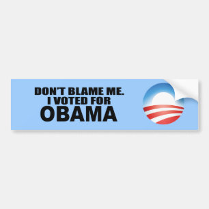 TADELN SIE MICH NICHT, ICH WÄHLTE FÜR OBAMA AUTOAUFKLEBER