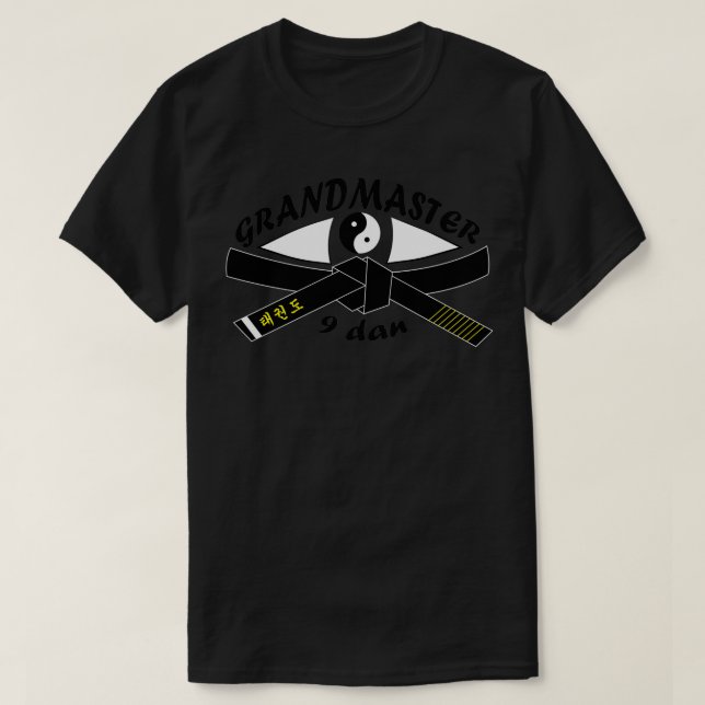Taekwondo Großmeister 9 Dan T-Shirt (Design vorne)