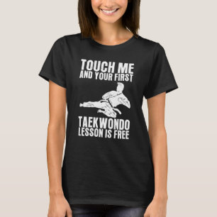 Taekwondo Ihre erste Taekwondo-Lektion ist kosten T-Shirt