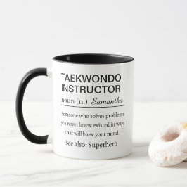 Taekwondo Instructor Tasse