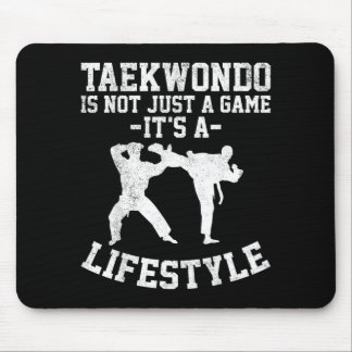 Taekwondo ist nicht nur ein Spiel, es ist ein Lebe Mousepad
