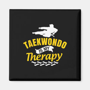 Taekwondo ist Therapie Kickboxen Kampfsport Karate Magnet