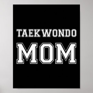 Taekwondo Mama Funny Karate Poster