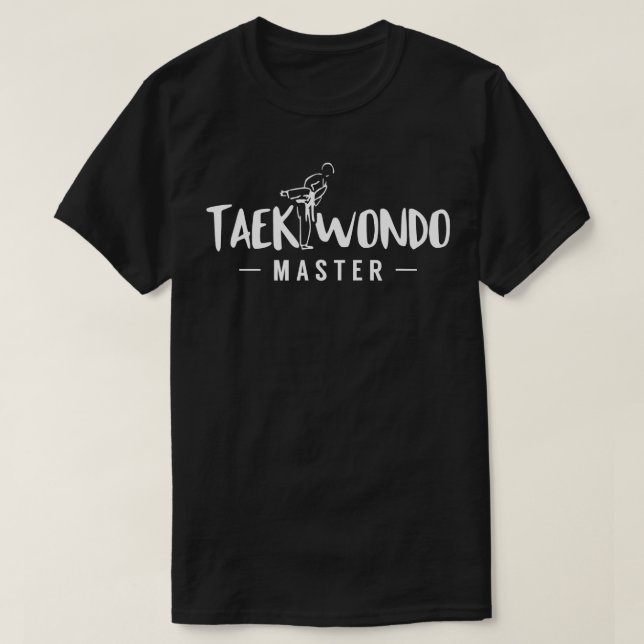 Taekwondo Master Training Fighter Martial Arts Tae T-Shirt (Design vorne)