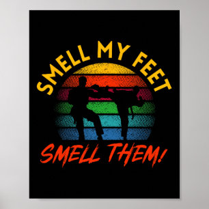 Taekwondo riecht mein Feet Shirt Funny Karate für  Poster