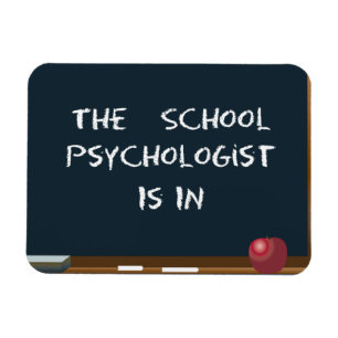 Tafel "der Schulpsychologe ist-" im Magneten Magnet