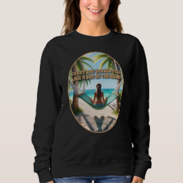 Tag am Strand Sweatshirt