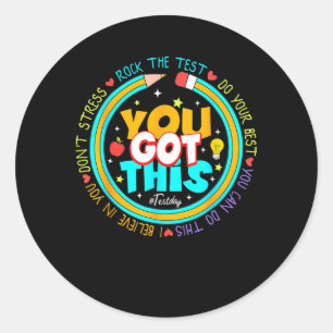 Tag, an dem Sie diesen Testtag Got haben, war der Runder Aufkleber