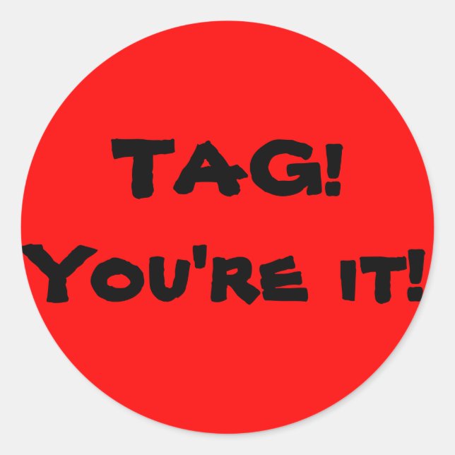Tag, c'est tout ! autocollants (Devant)