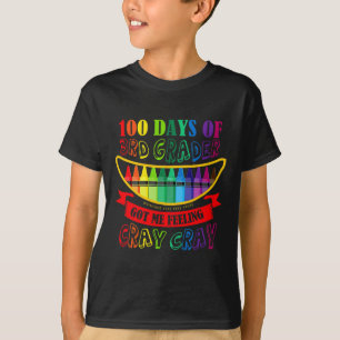 Tag der 3. Klasse Got mir Gefühl Cray Cray Lehrer T-Shirt