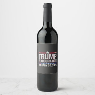 Tag der Amtseinführung Trumps Präsident Januar 202 Weinetikett