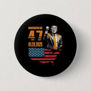 Tag der Amtseinführung von Präsident Donald Trump Button