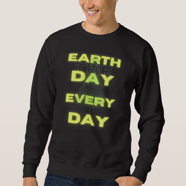 Tag der Erde Sweatshirt (Vorderseite)