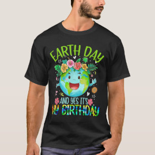 Tag der Erde und ja, es ist mein Geburtstag T-Shir T-Shirt