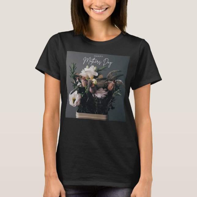 Tag der glücklichen Mütter T-Shirt (Vorderseite)