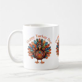 Tag der glücklichen Türkei Kaffeetasse