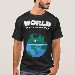 Tag der glücklichen Umwelt Unser Planet 1 T-Shirt
