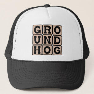 Tag der Groundhog, Urlaub Truckerkappe