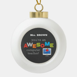 Tag der Lehrerbewertung, Phantastisch Keramik Kugel-Ornament