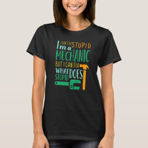 Tag der Mechanikväter im Mechaniker I Cant Fix T-Shirt