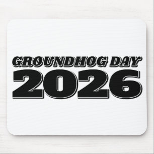 Tag der Murmeltier 2026 Mousepad