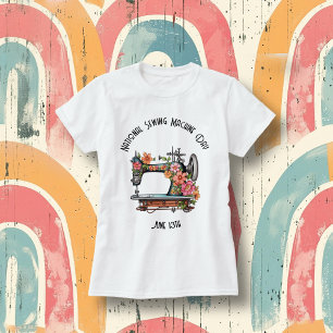 Tag der nationalen Nähmaschine für Frauen T-Shirt