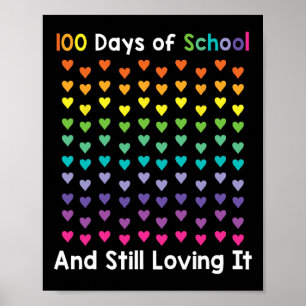 Tag der Schule und immer noch lieben es 100 Regenb Poster