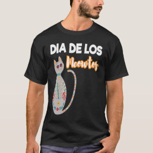 Tag der Todeskatze Dia de Los Meowtos Cat T-Shirt
