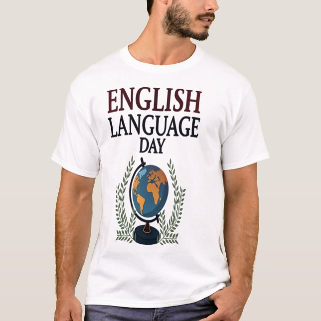TAG DES ENGLISCHEN SPRACHE T-Shirt (Vorderseite)