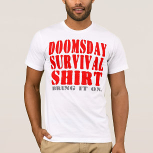 Tag- des Jüngsten Gerichtsüberlebens-Shirt - wir T-Shirt