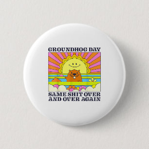 Tag des Murmeltiers Männer Frauen Tierliebhaber Re Button